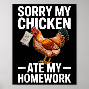 Grappige kip at mijn huiswerk schoolgrap poster