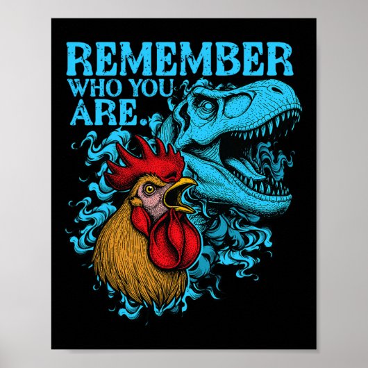 Grappige Kip Dinosaurus Onthoud Wie Je Bent Evolut Poster (Voorkant)