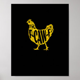 Grappige Kip F-Caw-F Hen Pluimvee Haan Kippenhok Poster