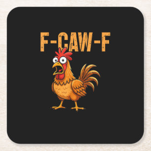 Grappige Kip Humor F-Caw-F Citaat Haan Meme Leuk Kartonnen Onderzetters