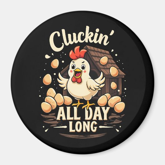 Grappige kip Humor rustieke Boerderij leven Magneet (Voorkant)