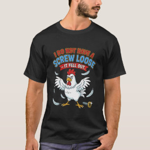 Grappige Kip Ik Ben Niet Gek Domme Sar T-shirt
