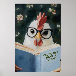 Grappige Kip Leest Cluck Off Heb een Steak Boek Poster