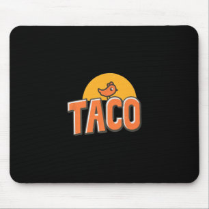 Grappige Kip Meme Trendy Taco Trump Altijd Kip Muismat