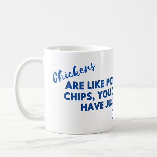 Grappige Kip Quote: Kippen en Aardappel Chip Blauw Koffiemok (Links)