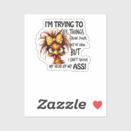 Grappige Kip Sarcasme Quote Sticker