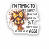 Grappige Kip Sarcasme Quote Sticker (Voorkant)