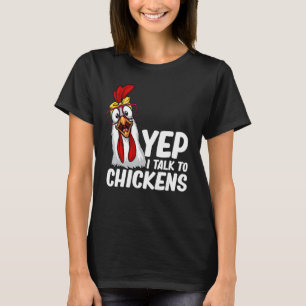 Grappige Kip Voor Mannen Vrouwen Gekke Kippenboer  T-shirt