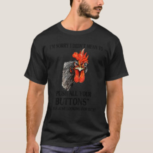 Grappige kip waar ik naar zocht Mute Sarcastische T-shirt
