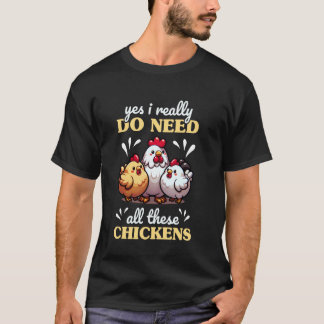 Grappige Kippen Dame Ik Wil Alleen Maar Kippen Pri T-shirt