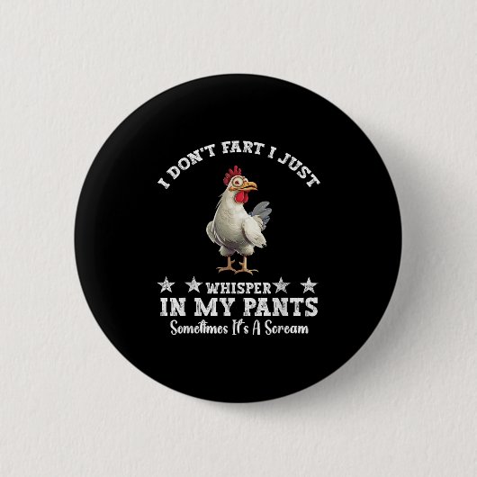 Grappige kippenliefhebber Ik laat geen scheten Ik Ronde Button 5,7 Cm (Voorkant)