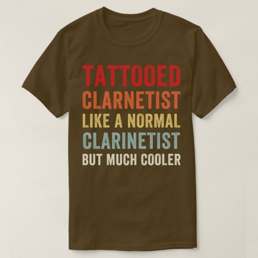 Grappige klarinet speler klarinettist getatoeëerd  t-shirt (Design voorkant)