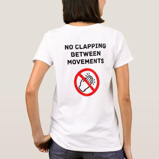 Grappige Klassieke Muziek Regel GEEN APPLAUS Zwart T-shirt (Achterkant)