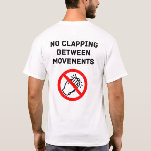 Grappige Klassieke Muziek Regel GEEN APPLAUS Zwart T-shirt