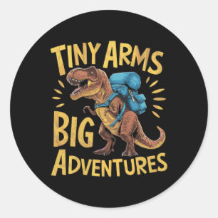 Grappige Kleine Armen Grote Avonturen Wandelende T Ronde Sticker