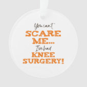 Grappige Knie Chirurgie Herstel ‘Scare’ Ornament (voorkant)