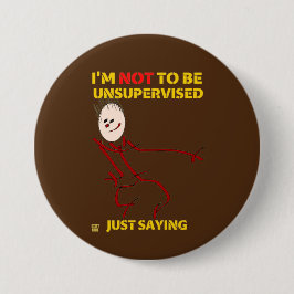 grappige knop "ONTOEZICHT" Ronde Button 7,6 Cm