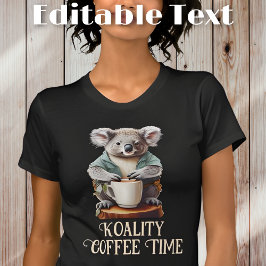 Grappige Koala Drink koffie bewerkbare tekst T-shirt