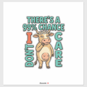 Grappige Koe 99% Kans Dat Het Me Niet Kan Schelen Sticker