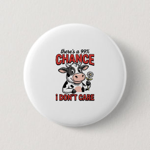 Grappige Koe Chance Dat Ik Me Er Niet Aan Stoor Vi Ronde Button 5,7 Cm