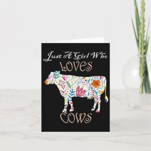 Grappige Koe Flower Graphic & Quote Just A Gir Kaart