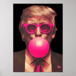 Grappige Koele Trump Bubble Gum Roze Poster