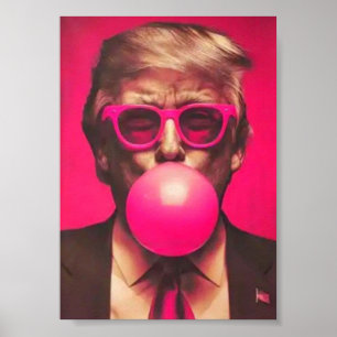Grappige Koele Trump Bubble Gum Roze Poster
