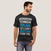 Grappige Koelingstechnicus Geschenk Waardering T-shirt (Voorkant volledig)