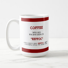 Grappige koffie achterstevoren gespeld is Eeffoc G Koffiemok