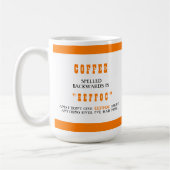 Grappige koffie achterstevoren gespeld is Eeffoc Koffiemok (Links)