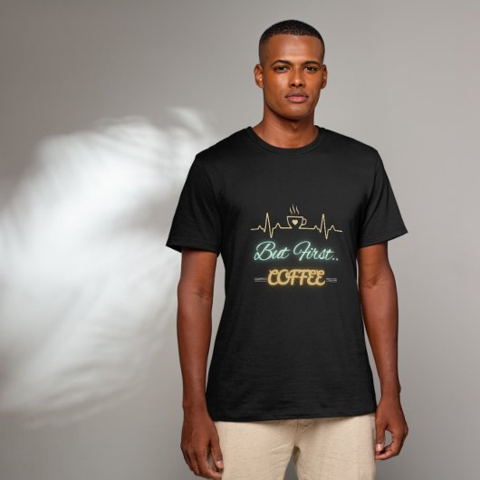 Grappige koffie begiftigde hartslag - maar eerste t-shirt