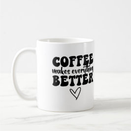 Grappige koffie citaat - maakt alles beter koffiemok