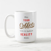 Grappige koffie citaten mok (Links)