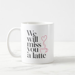 Grappige koffie-collega nieuwe baan citaat koffiemok