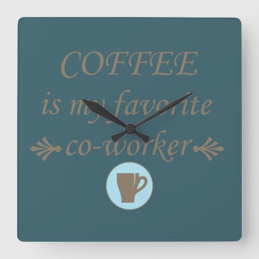 Grappige koffie drinker citaten vierkante klok (Voorkant)