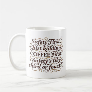 Grappige Koffie Eerst Veiligheid Ten Derde Mok Col
