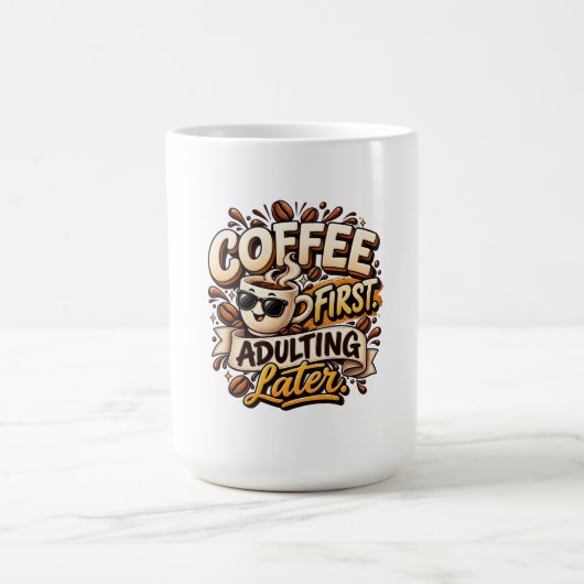 Grappige koffie eerst volwassen later mok (Center)