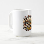 Grappige koffie eerst volwassen later mok (Voorkant links)