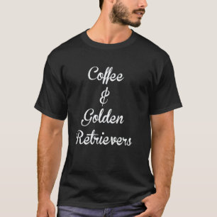Grappige koffie en Golden Retrievers - Gouden Lief T-shirt