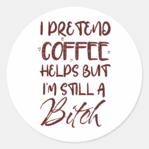 Grappige koffie helpt, sarcastische ochtend, voetb ronde sticker