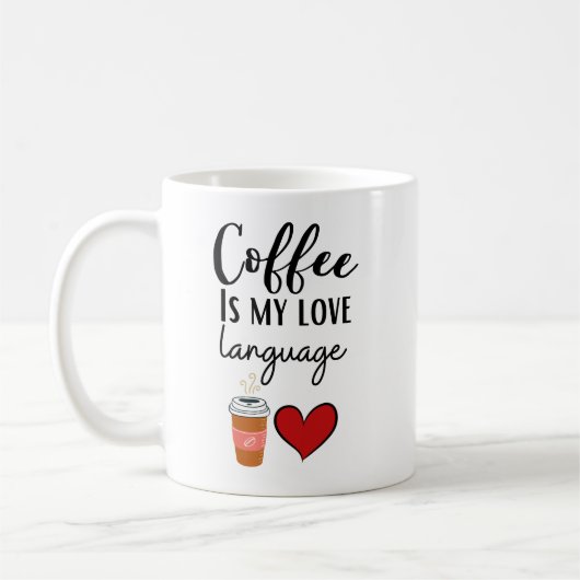 Grappige koffie is mijn liefdestaal koffiemok (Links)