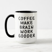 Grappige koffie laat hersenen beter werken mok (Links)