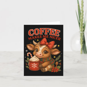 Grappige koffie maakt me leuker Koe kerstvakantie Kaart