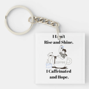 Grappige koffie meme Ik word gedoseerd met cafeïne Sleutelhanger