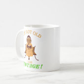 grappige koffie mok "IK BEN NIET OUD...2" (Voorkant links)