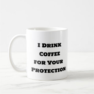Grappige koffie mok-Ik Drink koffie voor uw besche Koffiemok