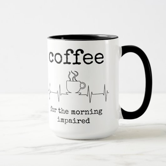 Grappige koffie Quote, Lover, Koffie Mok (Rechts)