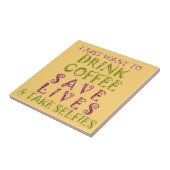 Grappige koffie selfie offerte ontwerp tegeltje (Zijkant)