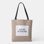 Grappige koffie spreuk tote bag (Achterkant)