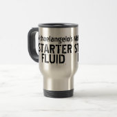 Grappige Koffie Starter Fluid Gepersonaliseerde Na Reisbeker (Voorkant links)